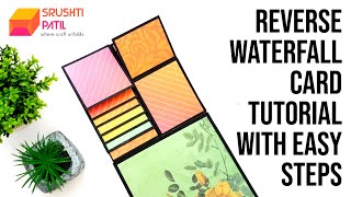 Reverse Waterfall Card Tutorial With Easy Steps by Srushti Patil [upl. by Rorie626]