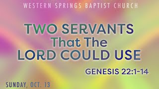 WSBC October 13 2024 Two Servants That The Lord Could Use [upl. by Tsugua]