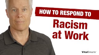 How to Respond to Racism in the Workplace [upl. by Efram541]