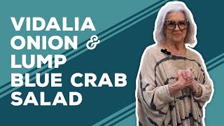 Love amp Best Dishes Vidalia Onion and Lump Blue Crab Salad Recipe  Easy Crab Salad Recipe [upl. by Elohcin]