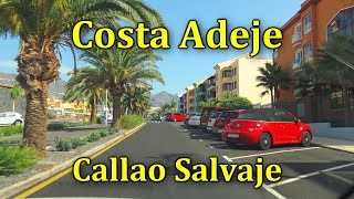 Costa Adeje Tenerife  Callao Salvaje  driving tour  4K [upl. by Larimor]