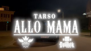 TARSO  ALLO MAMA [upl. by Alix]