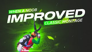 WHEN A NOOB IMPROVE CLASSIC MONTAGE  SMOOTH AND 90 FPS  POCO X6 PRO  BGMI MONTAGE  LOC GAMER [upl. by Gage]