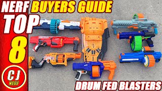 Nerf Buyers Guide  TOP 8 Drum Fed Blasters 2018 [upl. by Chen160]