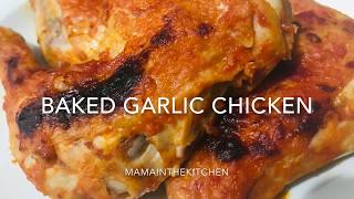 Baked Garlic Chicken  How to bake chicken in the oven  juicy baked chicken [upl. by Einnoc]