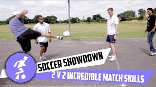 Soccer Show Down  Incredible match skills [upl. by Karena]