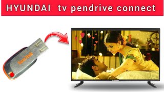 HYUNDAI smart tv me pendrive kaise chalaye [upl. by Dnilasor]