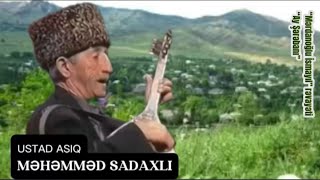 Ustad Aşıq Məhəmməd Sadaxlı  “Çıldır müxəmməsi”  Ay Şərəbanı [upl. by Chalmers646]