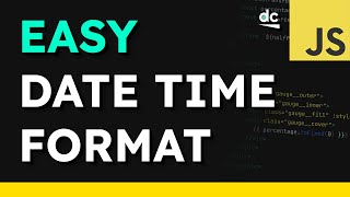 NO LIBRARIES REQUIRED Format Date Time in JavaScript Tutorial [upl. by Veronika]