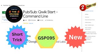 2024 Google Cloud PubSub Qwik Start  Command Line  GSP095  qwiklabs  Shorttrick [upl. by Inman605]