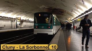 Cluny  La Sorbonne  Ligne 10  Métro de Paris  RATP MF67 [upl. by Gildea]