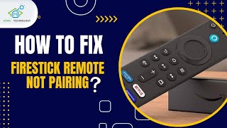 11 Effective Ways to Fix Firestick Remote Not Pairing [upl. by Witha]