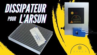 Un dissipateur pour lArsun [upl. by Tamqrah]