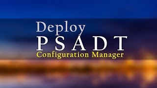 How to deploy a PowerShell App Deployment Toolkit Application using Configuration Manager [upl. by Beaver]