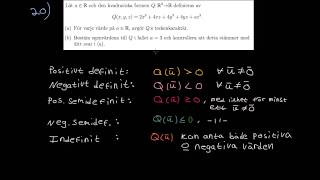 Tentauppgift 20 Bestämma teckenkaraktär för kvadratisk form [upl. by Roid566]