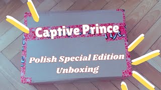 Captive Prince Polish Special Edition Unboxing [upl. by Lupe]