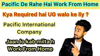 Pacific International Company In Noida  work From Home Job In Noida [upl. by Lucias]