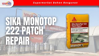 SIKA MONOTOP 222 PATCH REPAIR [upl. by Gotcher321]