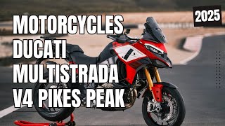 2025 New Ducati Multistrada V4 Pikes Peak Review [upl. by Namia]