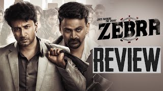 ZEBRA Movie Review  Satya Dev DaaliDhananjaya  SatyaRaj  Ravi Basrur  Eashvar Karthic  THYVIEW [upl. by Eduam]