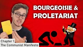 Bourgeois amp Proletariat  Chapter 1 [upl. by Chrisy50]