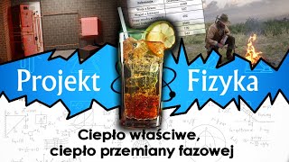 Ciepło właściwe ciepło przemiany fazowej №73 ⚛ Projekt Fizyka [upl. by Dunn792]