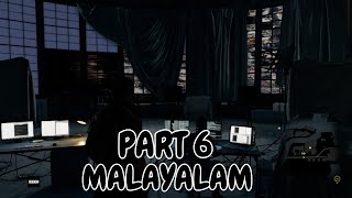 HACKING PADIKKAM  Watch Dogs Malayalam Gameplay Walkthrough  Part 6 [upl. by Aerdnac]