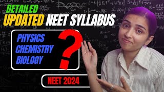 NEET 2024 Deleted SyllabusBiology Chemistry And Physics Detailed Video [upl. by Christina]