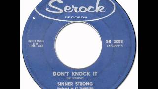 SINNER STRONG aka JOYCE HARRIS  Dont Knock It Serock 2003 1962 New Breed RampB [upl. by Jenine]