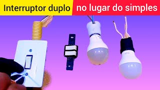 Como ligar interruptor duplo no lugar do interruptor simples [upl. by Eignat]