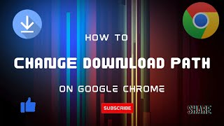 How to Change the Download Location in Google Chrome – Quick and Easy Guide [upl. by Arahk]