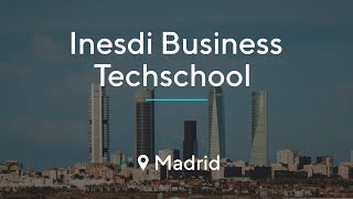 Inesdi Business Techschool  MADRID [upl. by Germaine]