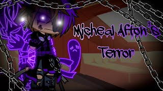 Micheal Afton’s Terror  FNAF [upl. by Cowan]