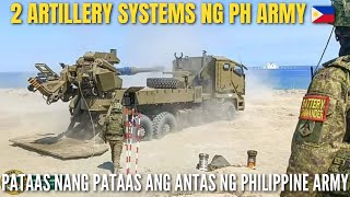 ATMOS 155MM AT M101 105MM TOWED HOWITZERS ARTILLERY SYSTEMS SUBOK NA PARA MAGPALAKAS SA PWERSA NG 🇵🇭 [upl. by Rudyard332]