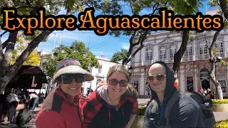 Must See Places in Aguascalientes Mexico 2024  Part 1 [upl. by Ihsakat620]