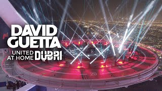 David Guetta  United at Home  Dubai Edition [upl. by Elik]