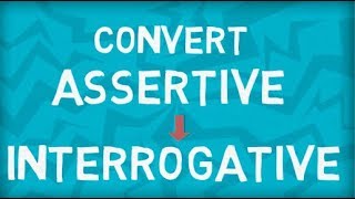 Convert Assertive to Interrogative Sentence  Transformation for Sentences [upl. by Felicdad]