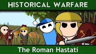 The Roman Hastati [upl. by Durwin]