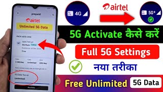 Airtel 5G network Activate Kaise Kare  Airtel 5G Settings Airtel Free Unlimited 5G Data not working [upl. by Naerb290]