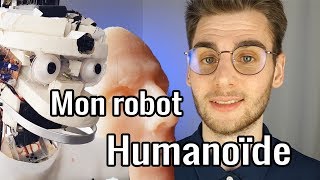 Jai fait un robot humanoïde [upl. by Vena]