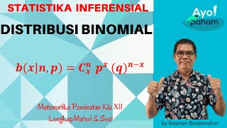 Distribusi Binomial  Statistika Inferensial  Matematika Peminatan Kelas XII [upl. by Tarrant230]