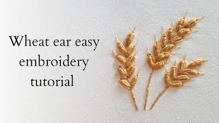 Wheat ear embroidery  Easy hand embroidery for beginners [upl. by Aliehc]