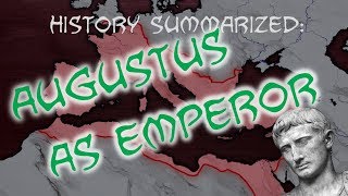 History Summarized How Augustus Made an Empire [upl. by Coppinger]