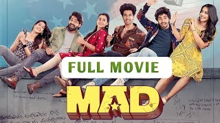 MAD Full Movie MAD Full Movie Telugu Full Movies Telugu Full Length Movies [upl. by Aranahs932]