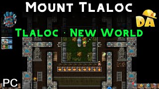 Mount Tlaloc  Tlaloc 7 PC  Diggys Adventure [upl. by Feliks]