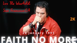 Faith No More  Live 19930120 San Francisco CA US Warfield Theatre  Audio Remastered  2K [upl. by Fidelas972]