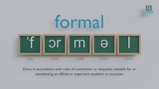 How to pronounce formal [upl. by Adelina]