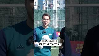 FC25 KALECİ KARTIMI OLUŞTURDUK [upl. by Ettedualc]