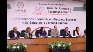 Foro de Parlamento Abierto Días de Jornada y Descanso Laboral [upl. by Pliner]