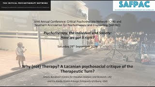 CPNSAFPAC Conference 2024 3 Why not Therapy A Lacanian psychosocial critique of the Therape [upl. by Inal]